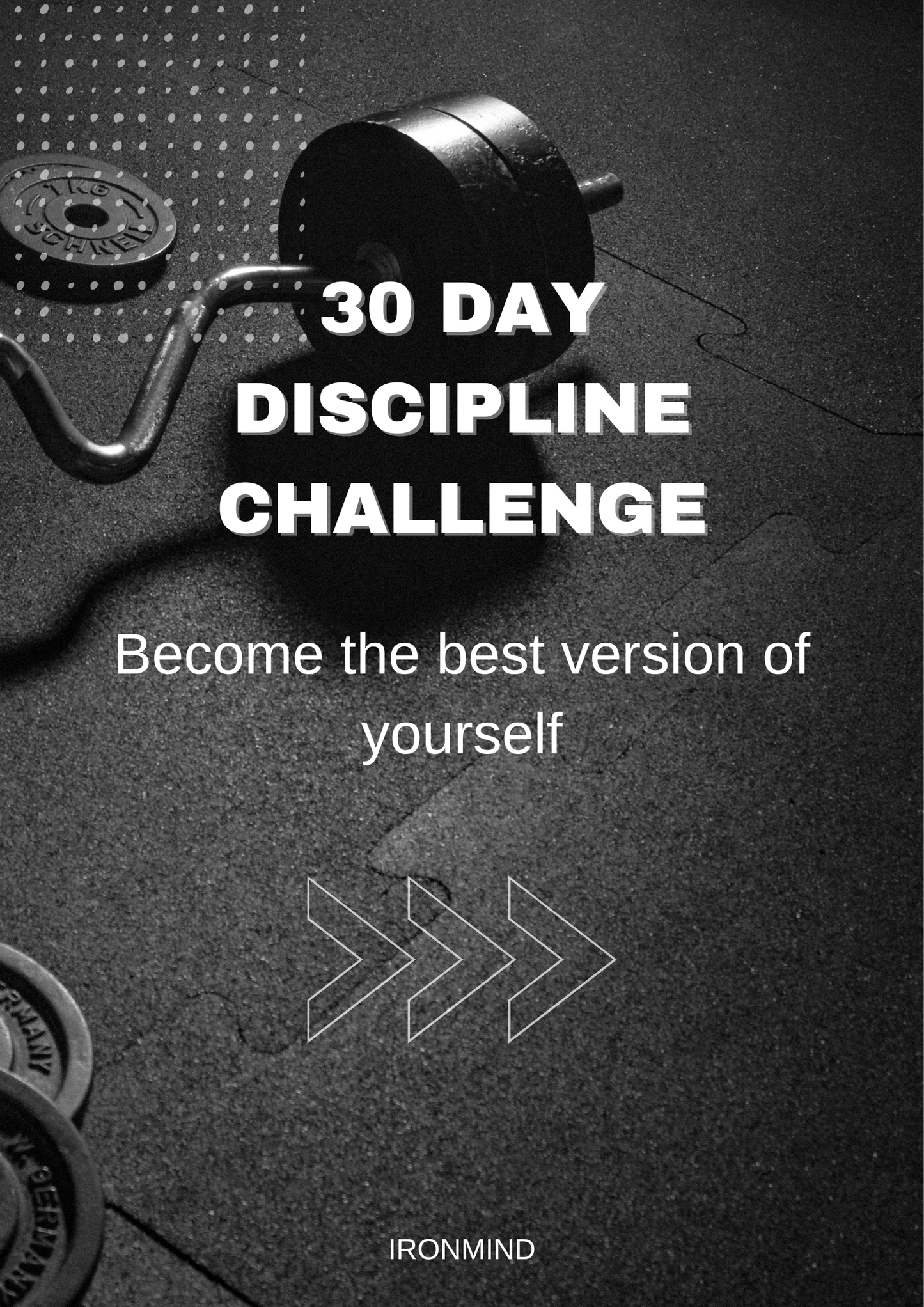 30 day disipline challenge